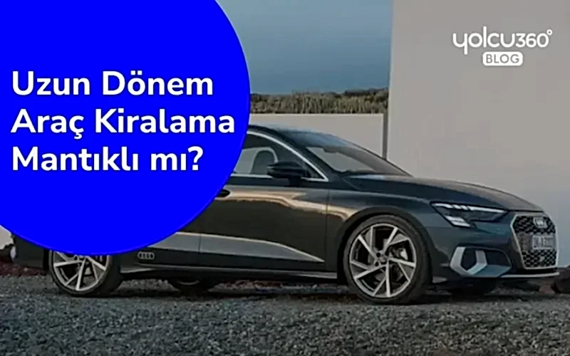uzun dönem araç kiralama